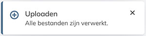 Het bevestigingsbericht nadat de bestanden succesvol zijn geüpload