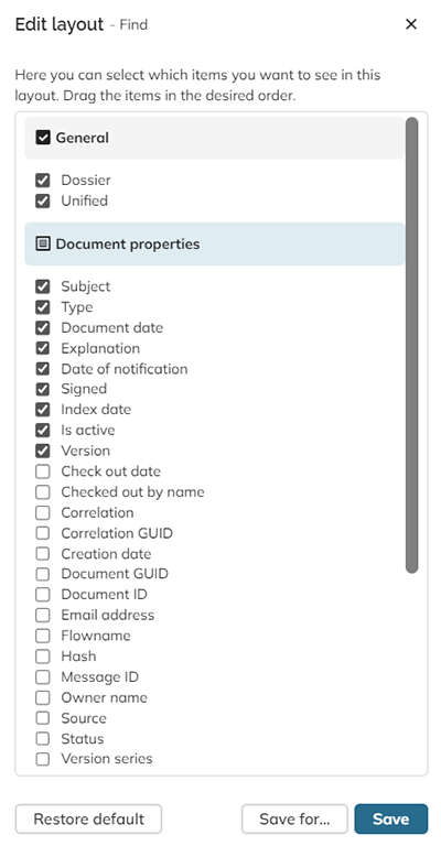 Via the Edit Layout panel you can control which properties are shown in the panel