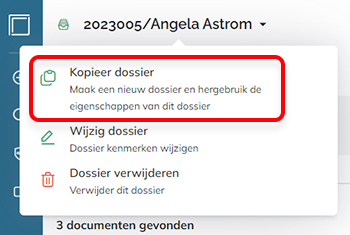 De optie Dossier kopiëren in het dossiermenu
