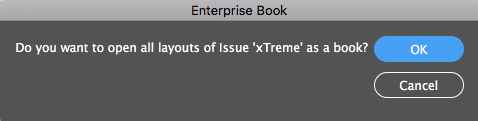 The message asking if all layouts of an Issue need to be opened as a book