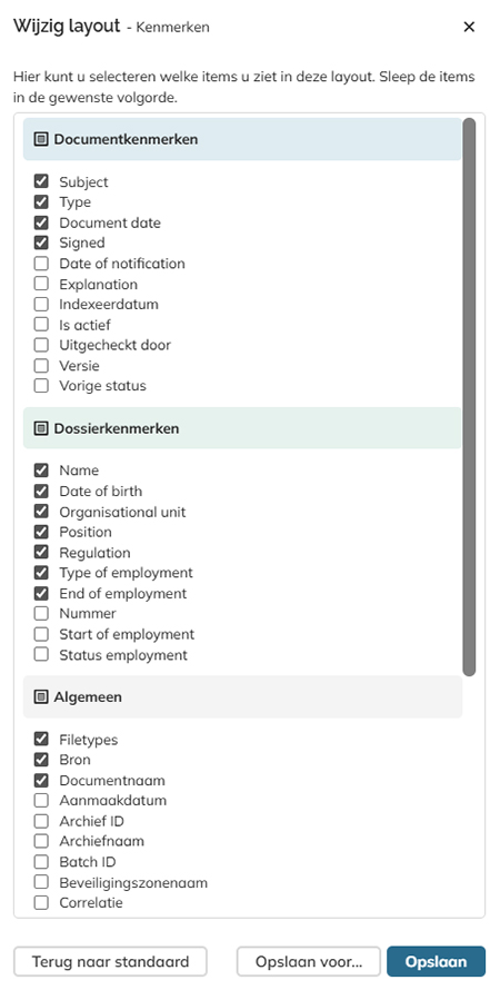 Via het paneel Wijzig Layout kunt u bepalen welke kenmerken in het paneel worden weergegeven