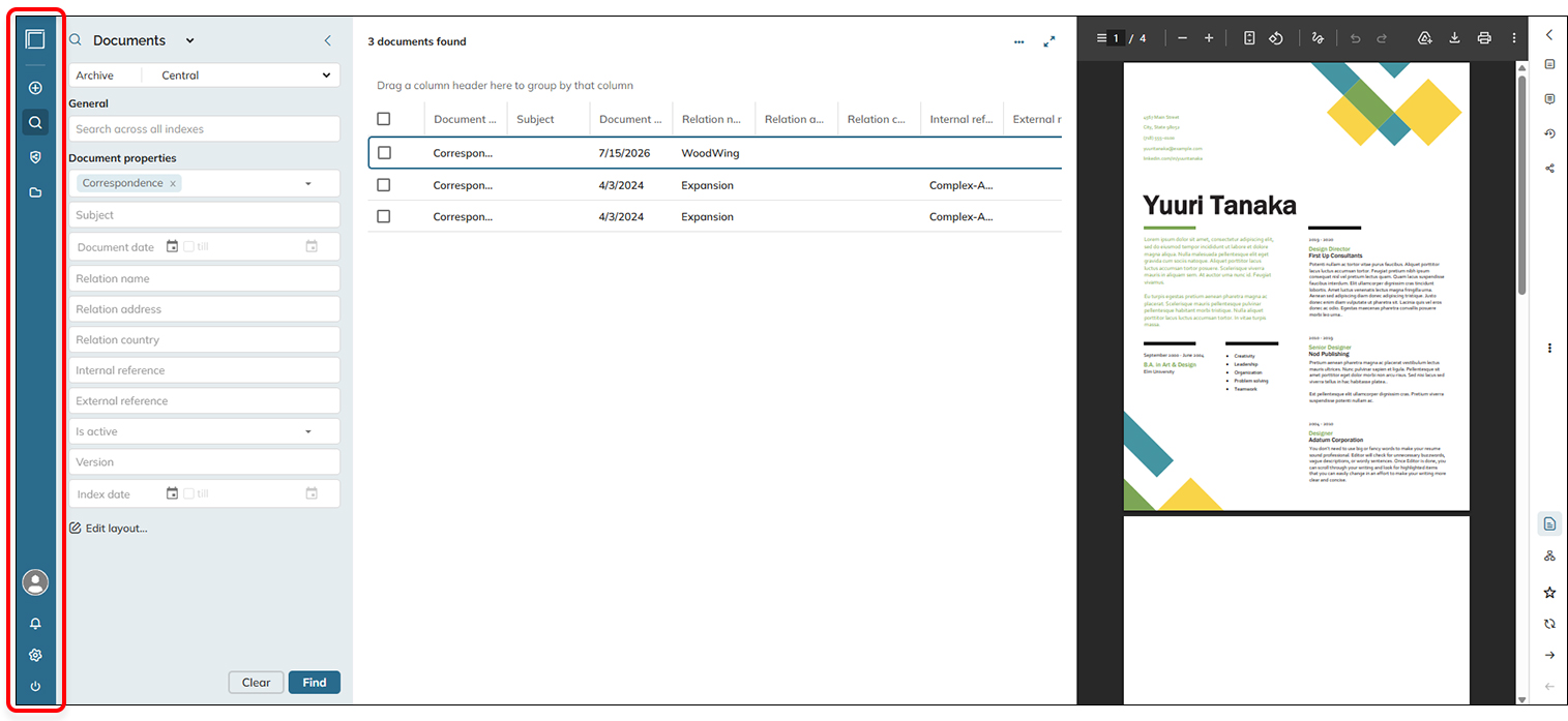 The Dashboard gives access to often used actions and is permanently in view.