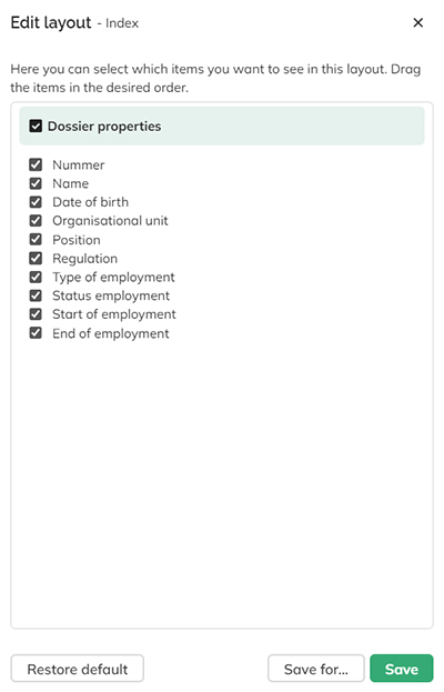 Via the Edit Layout panel you can control which properties are shown in the panel