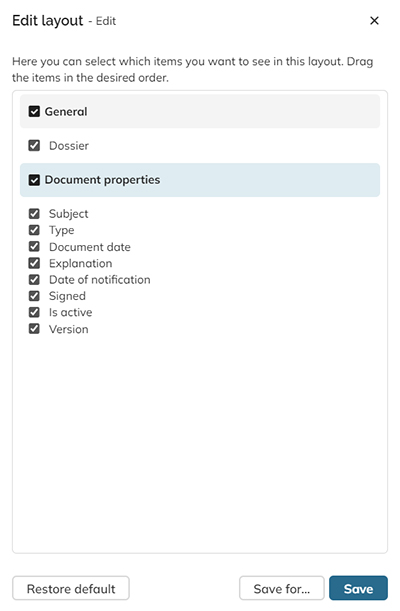 Via the Edit Layout panel you can control which properties are shown in the panel