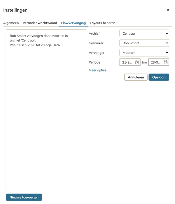 De instellingen om iemand in de flow te vervangen